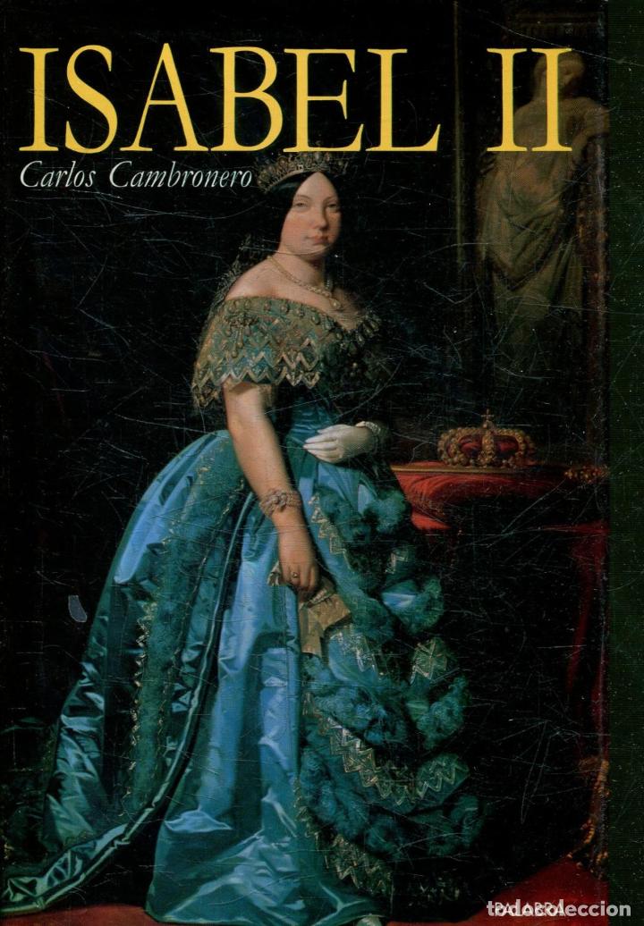 Libros: ISABEL II. - CAMBRONERO, Carlos. - Foto 1