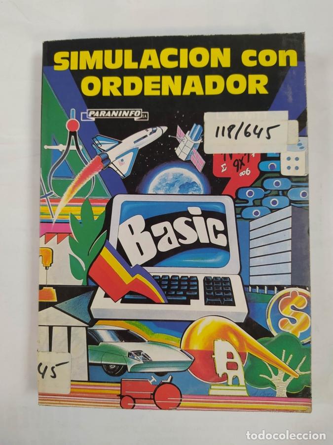Libros: SIMULACI&Oacute;N CON ORDENADOR. BASIC. PARANINFO. - VVAA. TDK718 - Foto 1