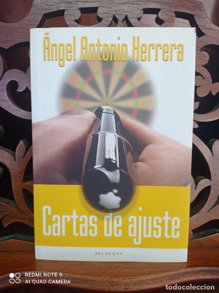 Libros: CARTAS DE AJUSTE, ANGEL ANTONIO HERRERA. VELACQUA 2003 - Foto 1