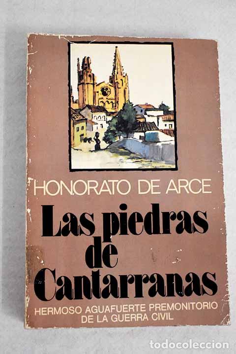 Libros: Las piedras de Cantarranas.- Arce, Honorato de - Foto 1