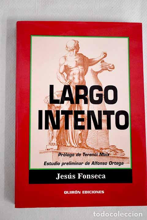 Libros: Largo intento: Fonseca, Jes&uacute;s.- Fonseca, Jes&uacute;s - Foto 1