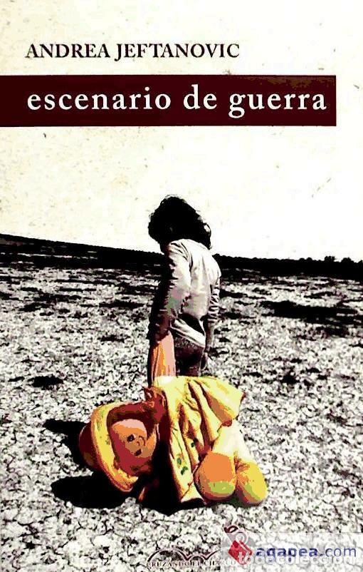 Libros: ESCENARIO DE GUERRA - Andrea Jeftanovic Avdaloff - Foto 1