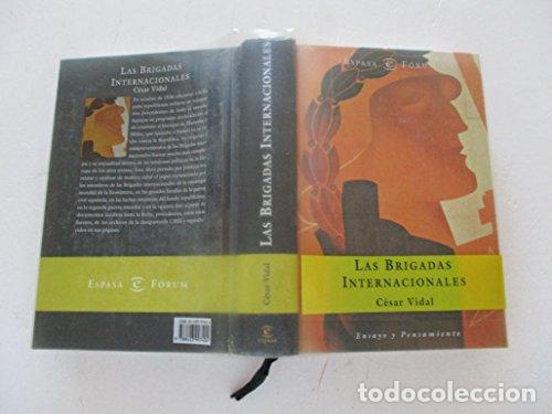 Libros: LAS BRIGADAS INTERNACIONALES - C&eacute;sar - Foto 1