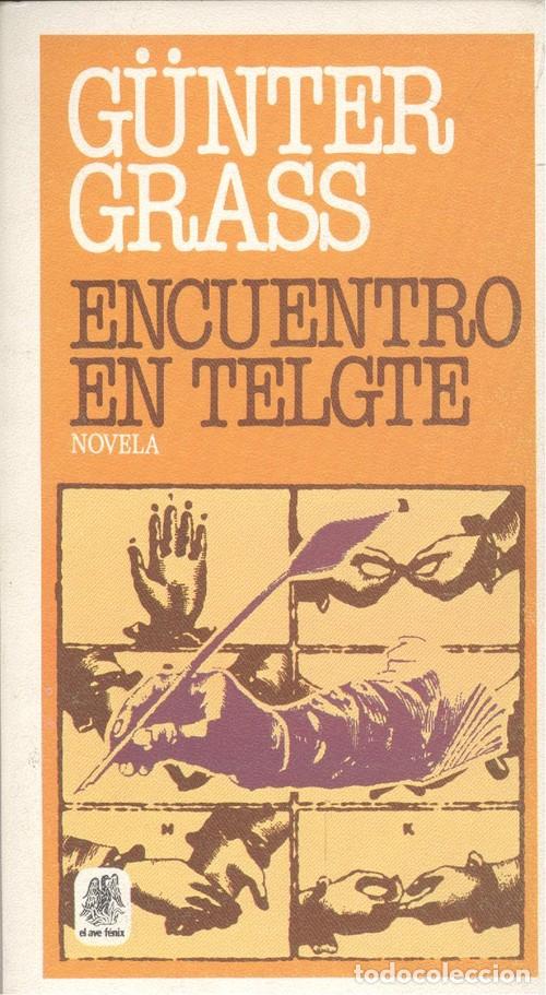 Libros: ENCUENTRO EN TELGTE - G&uuml;nter Grass - Foto 1