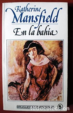 Libros: EN LA BAHIA - Katherine Mansfield - Foto 1
