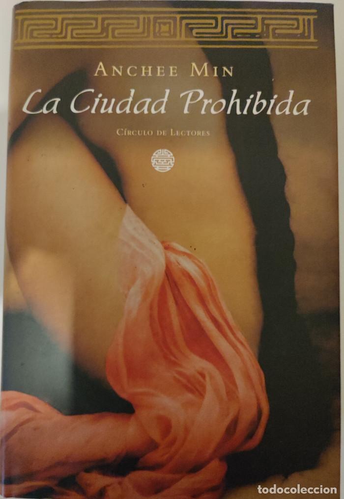 Libros: LA CIUDAD PROHIBIDA - Anchee Min - Foto 1