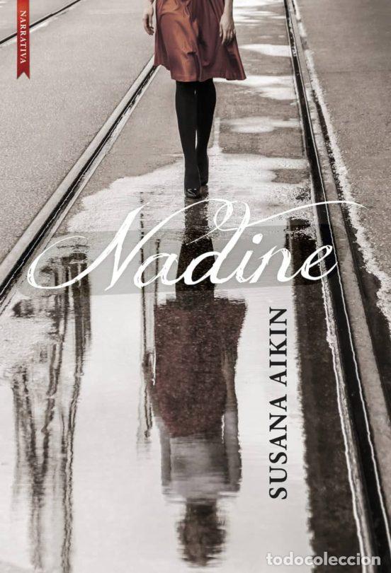 Libros: NADINE - Susana Aikin - Foto 1