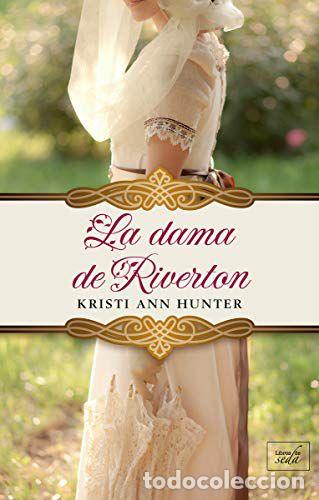 Libros: LA DAMA DE RIVERTON - Kristi Ann Hunter - Foto 1