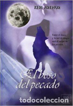 Libros: EL BESO DEL PECADO - Keri Arthur - Foto 1