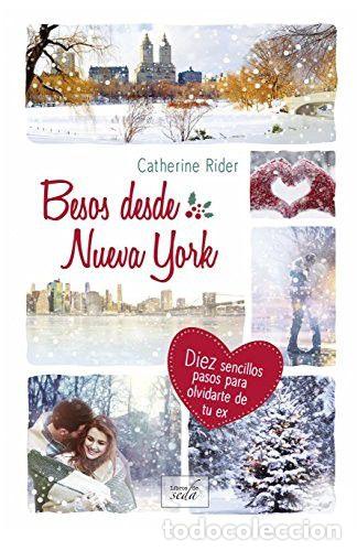 books: BESOS DESDE NUEVA YORK - Catherine Rider