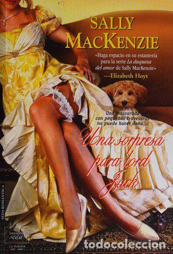 Libros: UNA SORPRESA PARA LORD JACK - Sally MacKenzie - Foto 1