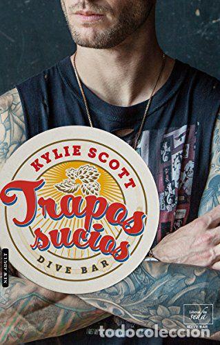 Libros: TRAPOS SUCIOS (DIVE BAR) (SPANISH EDITION) - Kylie Scott - Foto 1
