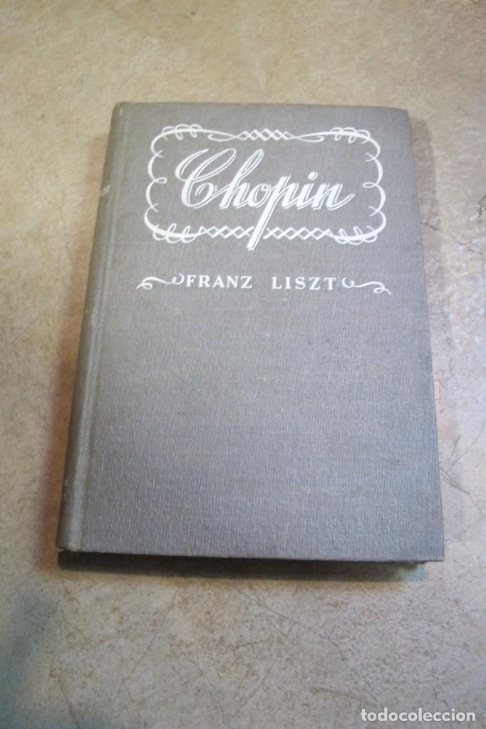 Libros: CHOPIN. FRANZ LISZT - Foto 1