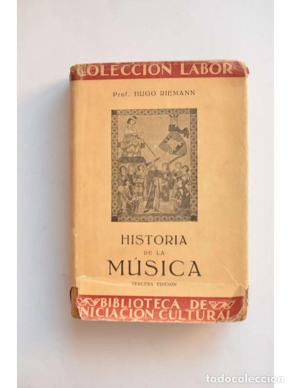 Libros: Historia de la M&uacute;sica - RIEMANN, Hugo - Foto 1