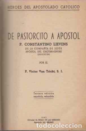Libros: De Pastorcito a Apostol - Tricht, Victor Van - Foto 1
