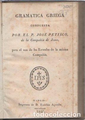 Libros: Gram&aacute;tica griega - Petisco, P. Jos&eacute; - Foto 1