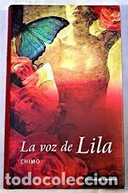 Libros: LA VOZ DE LILA - CHIMO - Foto 1