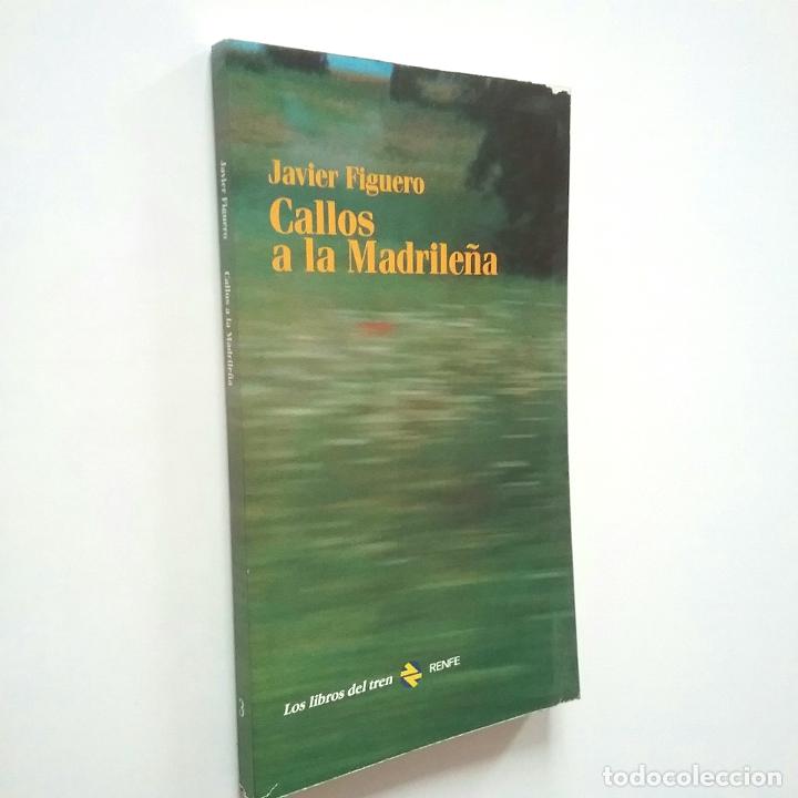 Libros: Javier Figuero - Callos a la madrile&ntilde;a - Foto 1