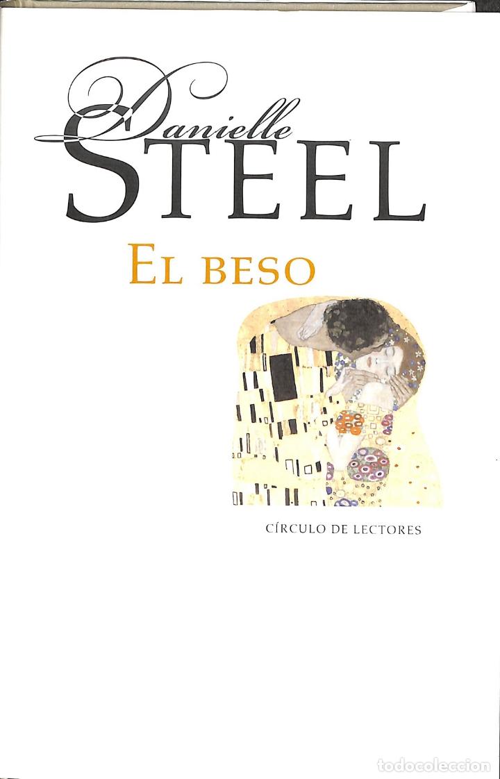 Libros: El Beso - Danielle Steel - Foto 1
