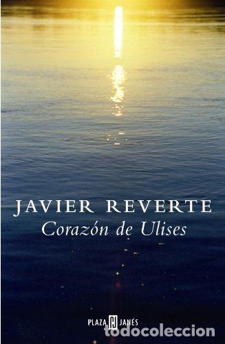 Libros: CORAZON DE ULISES. - REVERTE, Javier - Foto 1