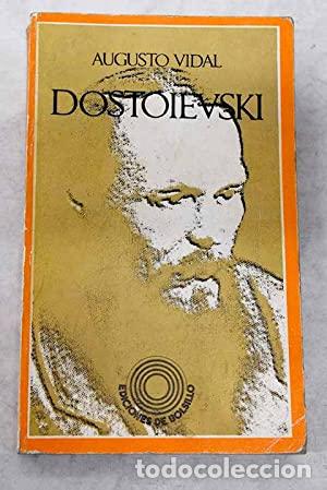 Libros: DOSTOIEVSKI - Vidal,Augusto - Foto 1