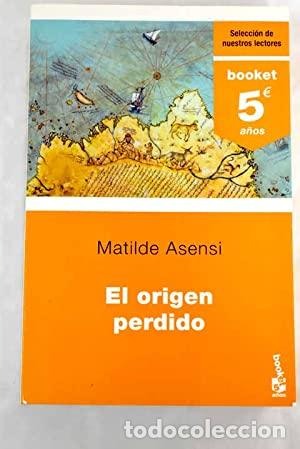 Libros: EL OR&Iacute;GEN PERDIDO - Asensi,Matilde - Foto 1
