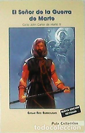 Libros: EL SE&Ntilde;OR DE LA GUERRA DE MARTE John Carter 3 - Burroughs,Edgar Rice - Foto 1