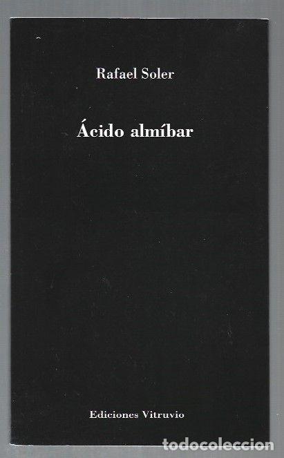Libros: ACIDO ALMIBAR - SOLER, RAFAEL - Foto 2