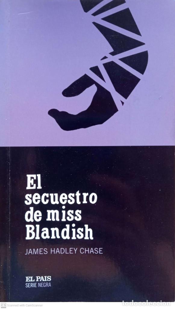 Libros: El secuestro de miss Blandish - James Hadley Chase - Foto 1