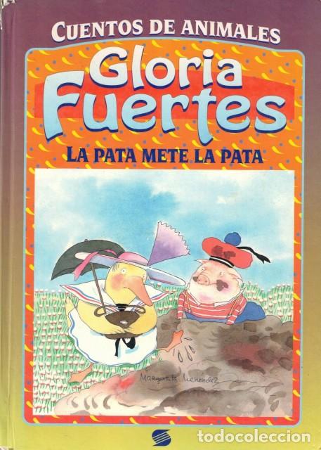 Libros: LA PATA METE LA PATA - FUERTES, GLORIA - Foto 1