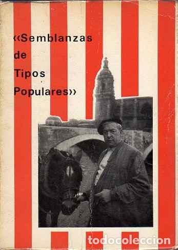 Libros: Semblanzas de tipos populares - NO CONSTA AUTOR - Foto 1