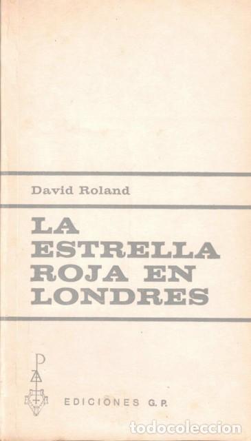 Libros: La estrella roja en Londres - Roland, David - Foto 1