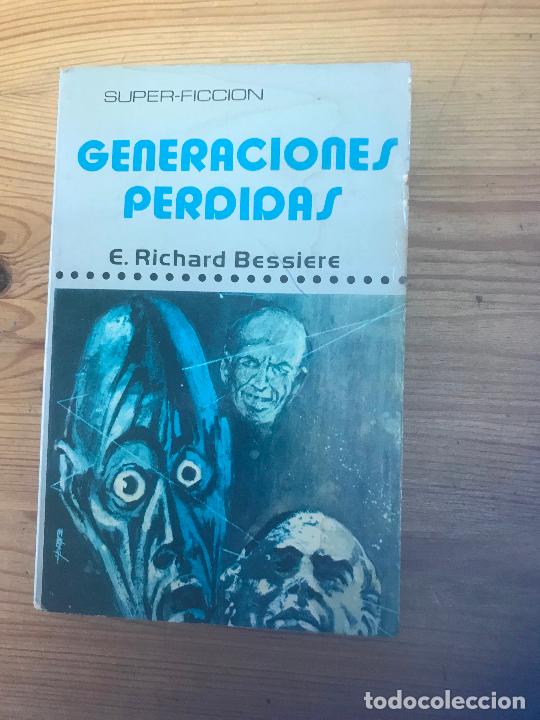Libros: E. Richard Bessiere - Generaciones perdidas - Foto 1