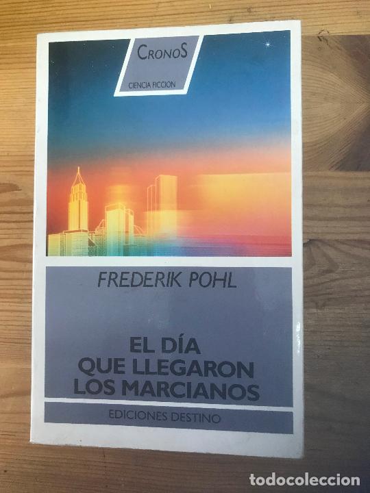 Libros: Frederik Pohl - El d&iacute;a que llegaron los marcianos - Foto 1