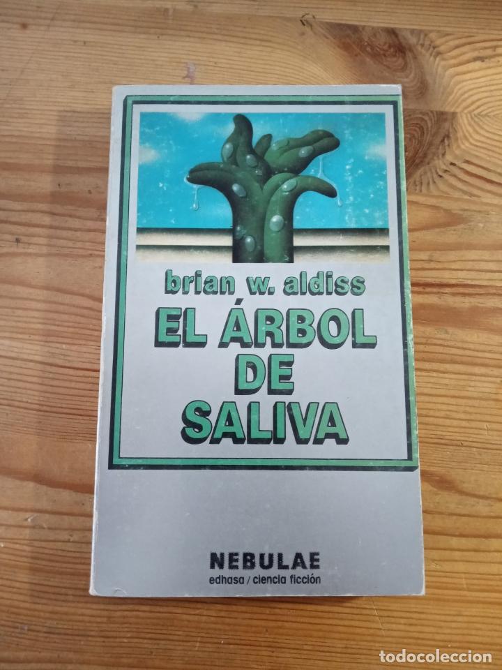 Libros: Brian W. Aldiss - El &aacute;rbol de saliva - Foto 1
