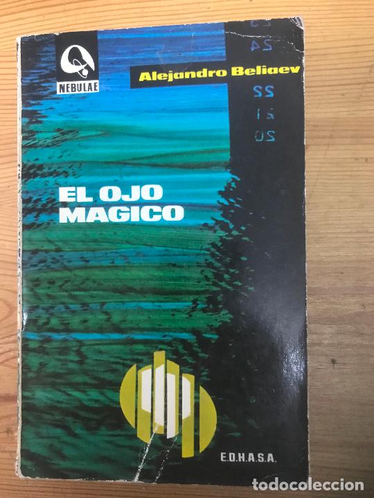 Libros: Alejandro Beliaev - El ojo m&aacute;gico: El laboratorio &rdquo;W&rdquo; - Foto 1