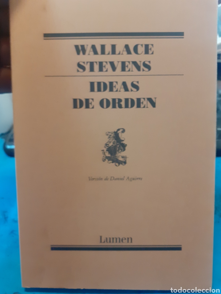 Libros: IDEAS DE ORDEN. 1&ordf; Edici&oacute;n - STEVENS,Wallace - Foto 1