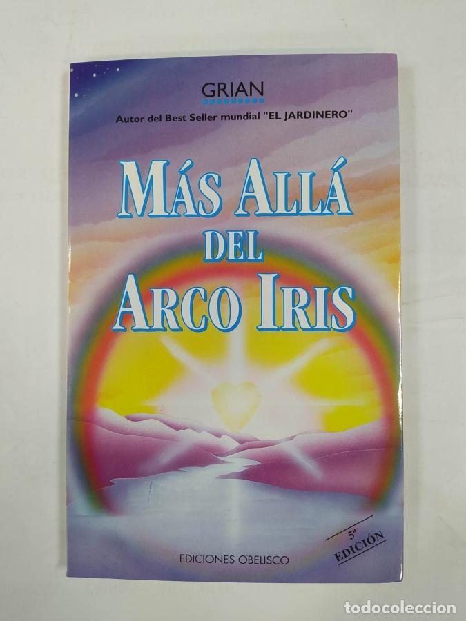 Libros: M&aacute;s All&aacute; Del Arco Iris. - Grian. TDK723B - Foto 1