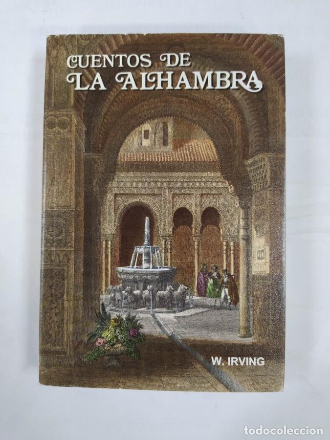 Libros: Cuentos de la Alhambra. - Washington Irving. TDK723B - Foto 1