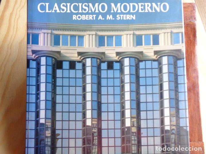 Libros: CLASICISMO MODERNO - ROBERT A. M. STERN - Foto 1