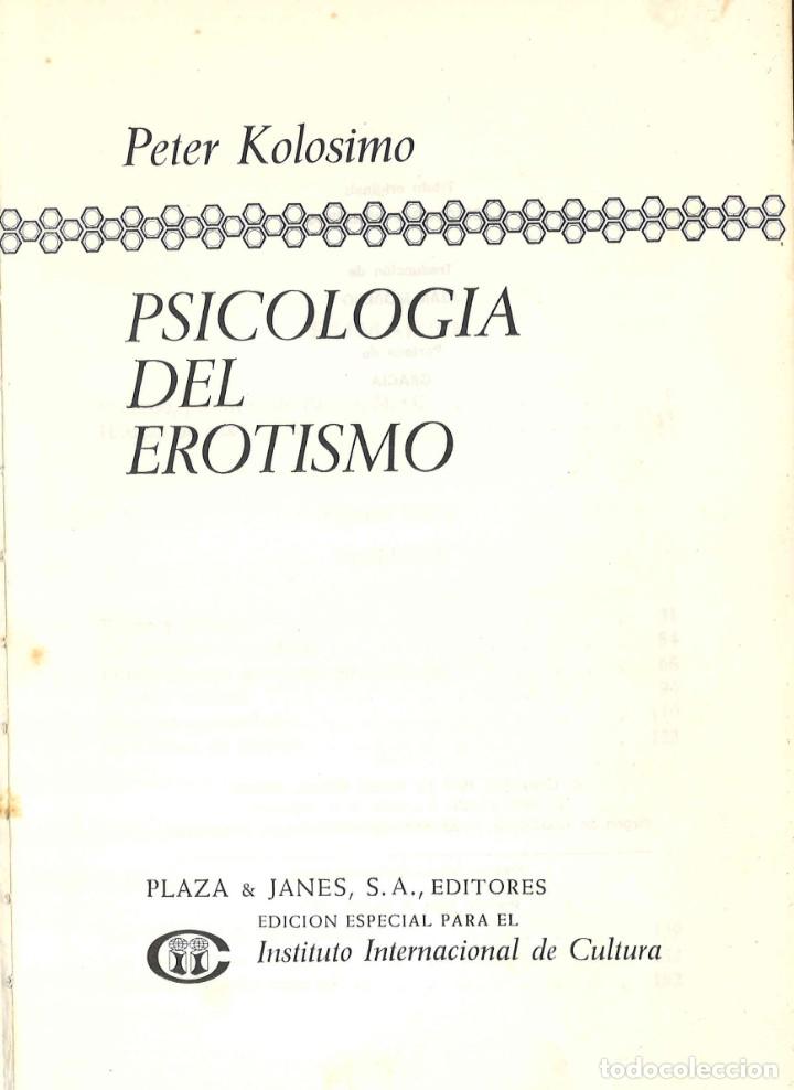 Libros: Psicolog&iacute;a del erotismo. Peter Kolisimo. 1971 - Foto 1