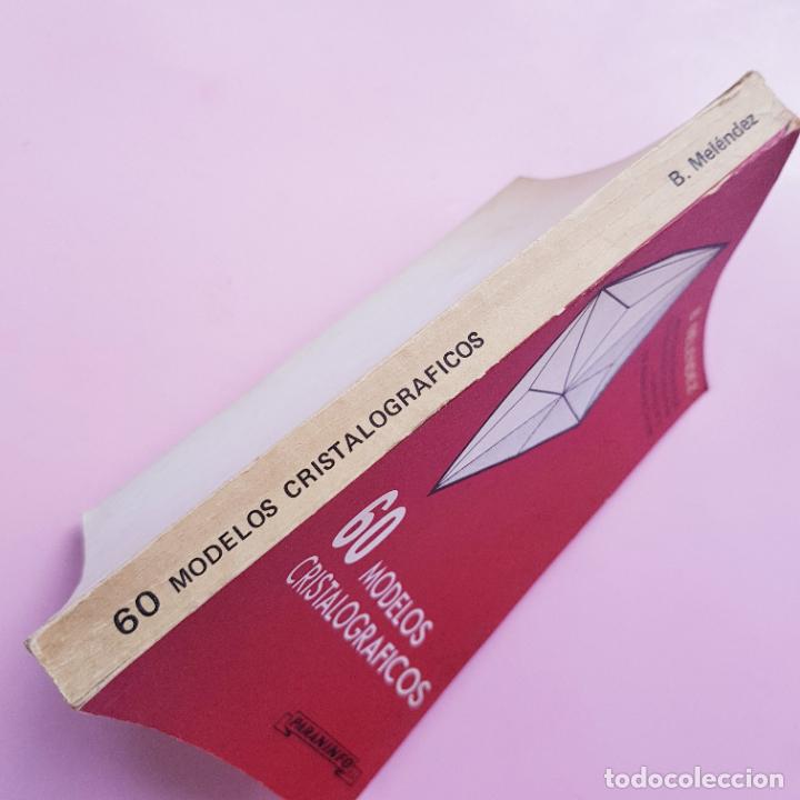 Libros: LIBRO-60 MODELOS CRISTALOGR&Aacute;FICOS-B.MEL&Eacute;NDEZ-1982-PARANINFO-MADRID. - Foto 14