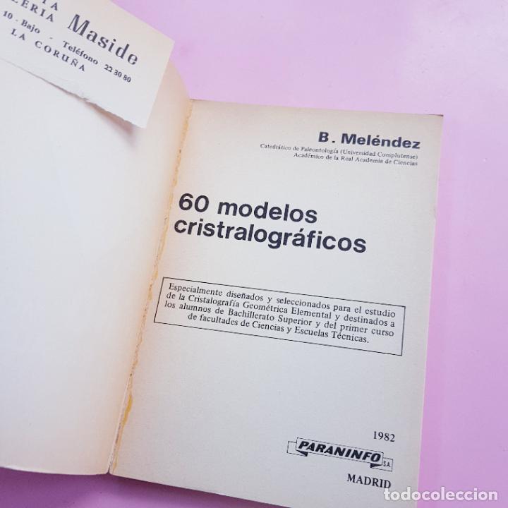 Libros: LIBRO-60 MODELOS CRISTALOGR&Aacute;FICOS-B.MEL&Eacute;NDEZ-1982-PARANINFO-MADRID. - Foto 15