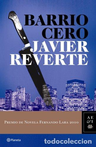 Libros: Barrio Cero - Javier Reverte - Foto 1