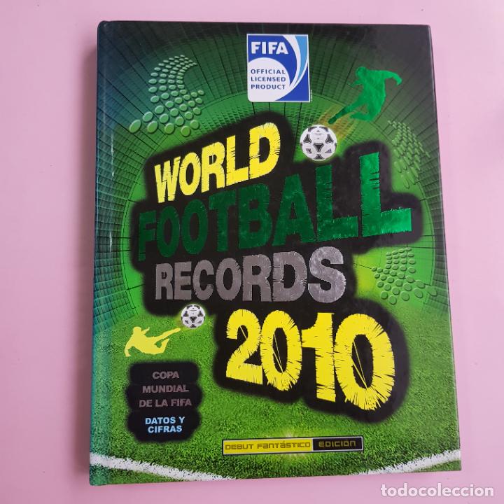 B&uuml;cher: LIBRO-WORLD FOOTBALL RECORDS-COPA MUNDIAL 2010-FIFA-CIFRAS Y DATOS-IMPOLUTO.
