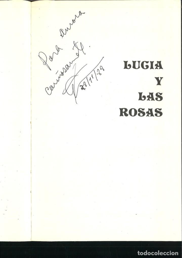 Libros: LUCIA Y LAS ROSAS. Teresa G&oacute;mez Saa - Foto 3