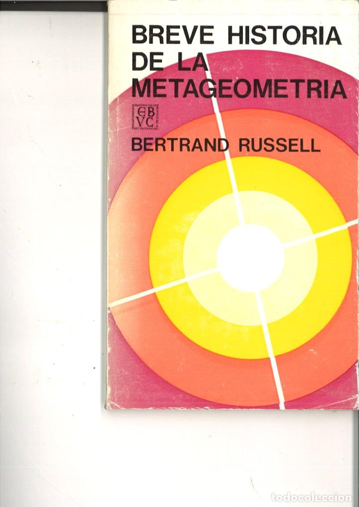 Libros: BREVE HISTORIA DE LA METAGEOMETRIA. Bertrand Russell - Foto 1