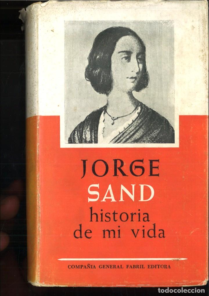 Libros: HISTORIA DE MI VIDA. Jorge Sand - Foto 1