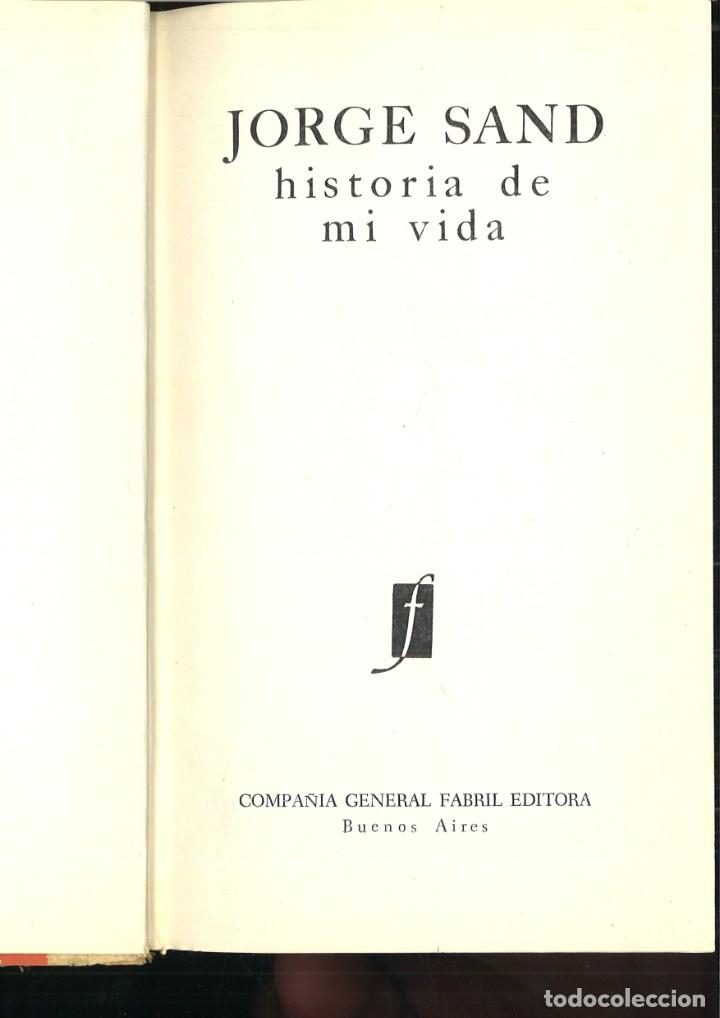 Libros: HISTORIA DE MI VIDA. Jorge Sand - Foto 2