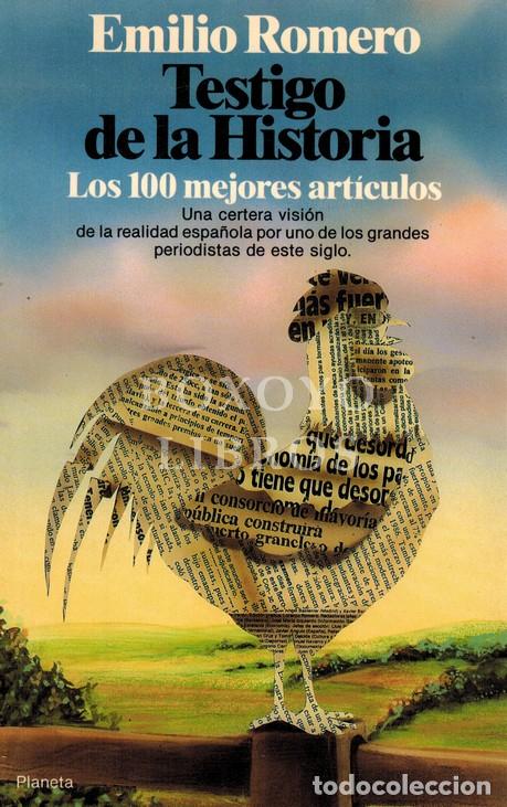 Libros: ROMERO, Emilio. Testigo de la Historia - Foto 1
